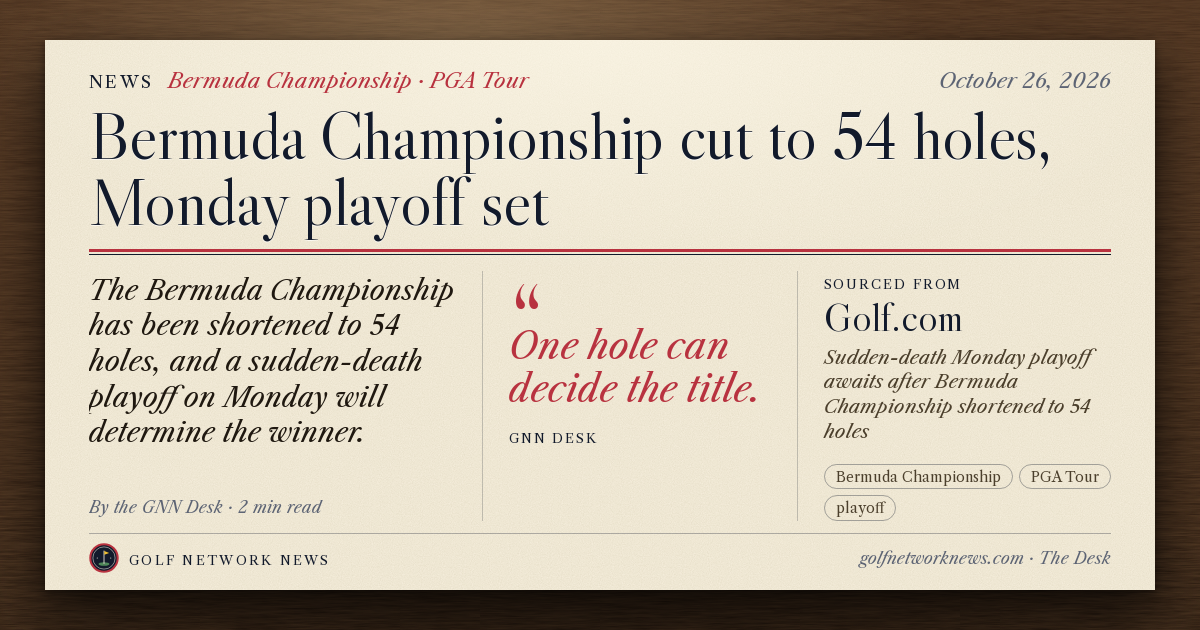 GNN Desk card: Bermuda Championship cut to 54 holes, Monday playoff set